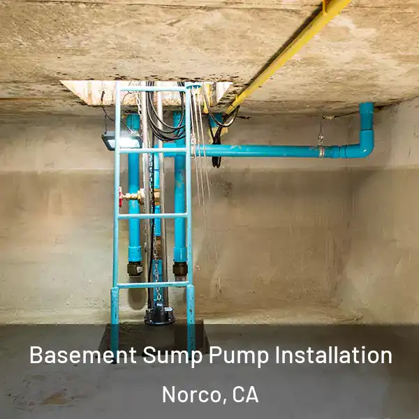 Basement Sump Pump Installation Norco, CA