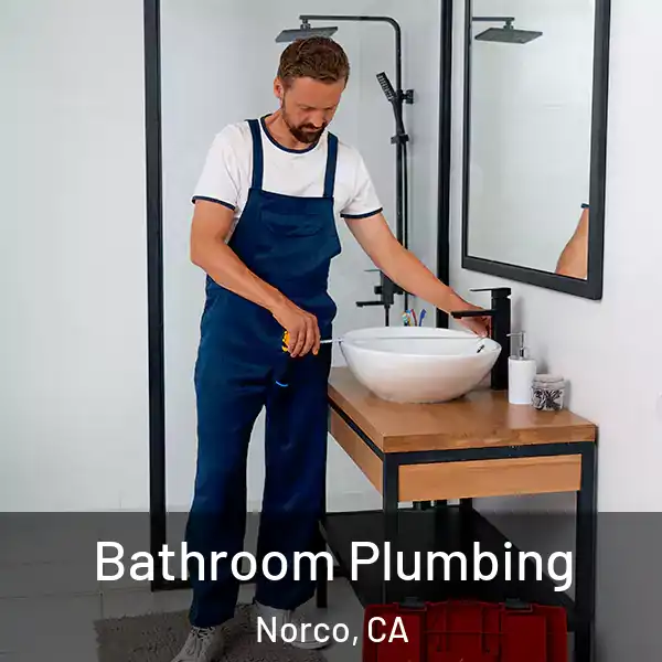  Bathroom Plumbing Norco, CA