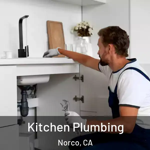  Kitchen Plumbing Norco, CA