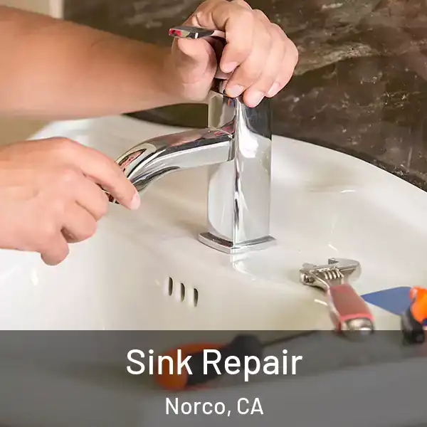  Sink Repair Norco, CA